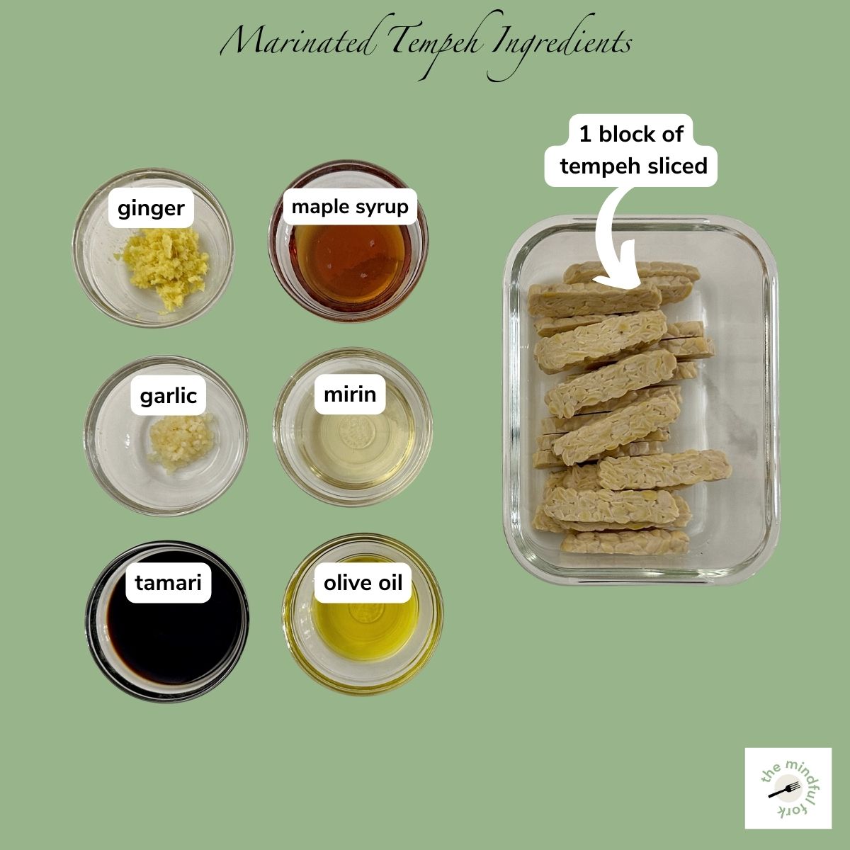 Ingredients to make roasted tempeh with a simple marinade.